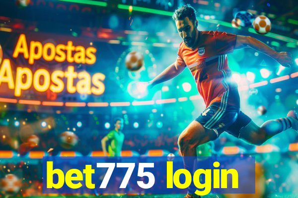 bet775 login